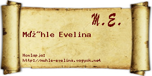 Mühle Evelina névjegykártya